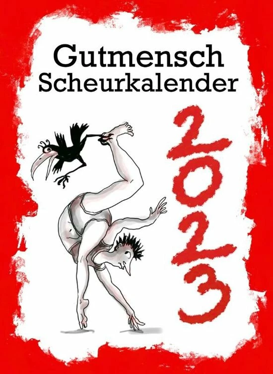 Aanbiedingen 🧨 Jurgen Maas Gutmensch Scheurkalender 2023 🥰 1 Aanbiedingen 🧨 Jurgen Maas Gutmensch Scheurkalender 2023 🥰